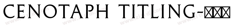 CENOTAPH TITLING字体转换